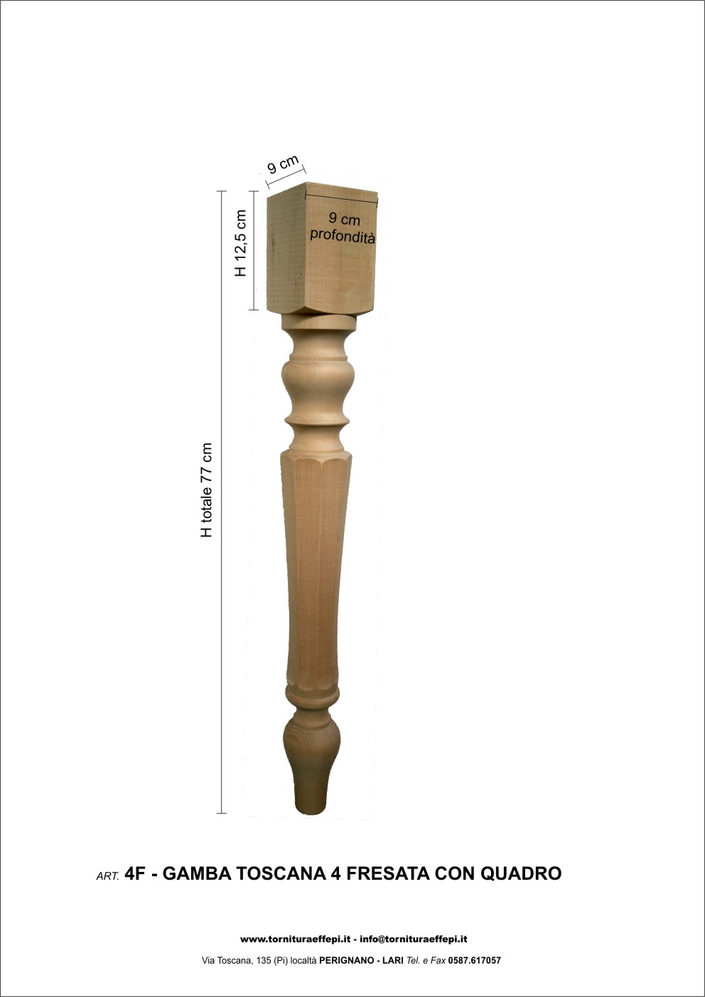 Gamba toscana fresata mod4F